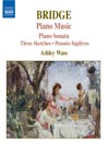 BRIDGE: Piano Sonatas, Vol. 2